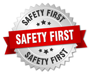 safety first 3d silver badge with red ribbon
