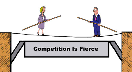 Business image showing two businesspeople facing off on a tightrope, 'Competition is fierce'.