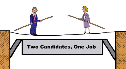 Fototapeta premium Business cartoon showing two businesspeople facing each other on a tightrope. Words read, 'Two candidates, one job'.