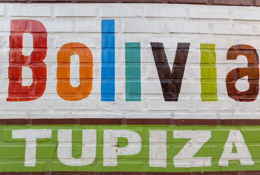 Tupiza and Bolivia words painted on wall. Bolivia