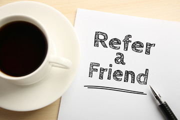 Refer a friend