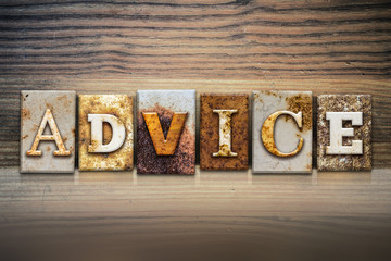Fototapeta premium Advice Concept Letterpress Theme