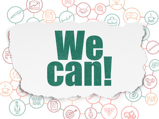 Finance concept: We Can! on Torn Paper background
