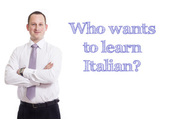 Who wants to learn Italian?