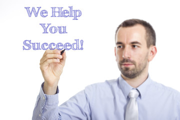 We Help You Succeed!