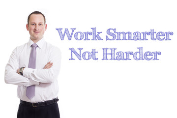 Work Smarter Not Harder