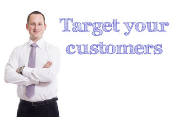 Target your customers