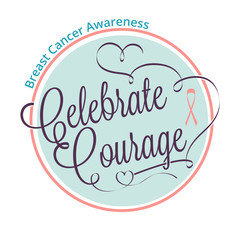 Celebrate courage lettering