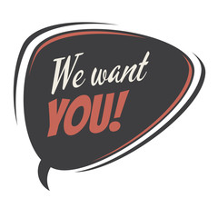 we want you retro speech bubble