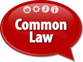 Common Law  Business term speech bubble illustration
