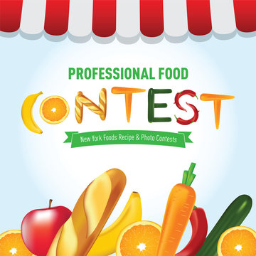 Food contest banner or advertisement template. Fruits, vegetables, baguette in word Contest. Vector illustration.