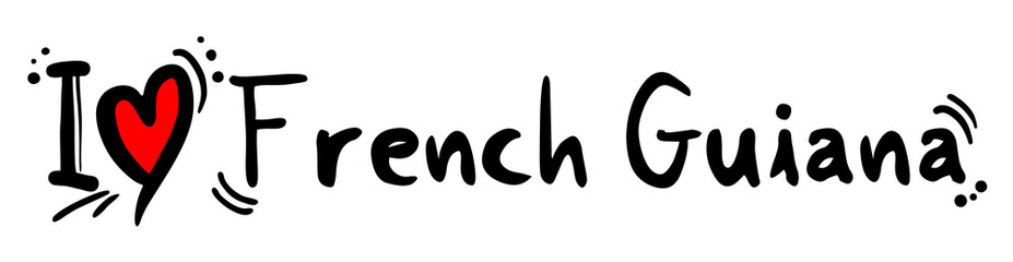 French Guiana love