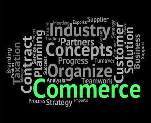 Commerce Word Indicates Text Buying And Import