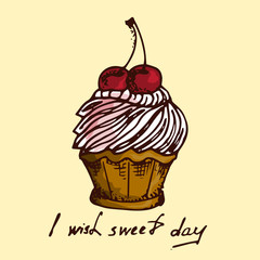 Illustration. Cake with cherries. Greeting card with a wish. I w