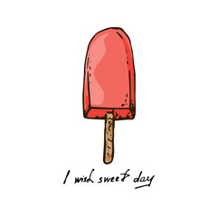 Illustration. Red ice lolly. I wish sweet day.