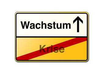 Wachstum Wege aus der Krise Veränderung Schild 