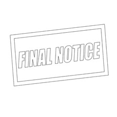 final notice Monochrome stamp text on white