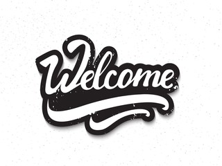 Creative 'Welcome' hand lettering. Artistic vector illsutration.