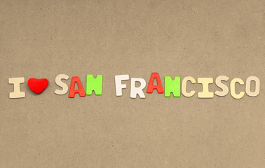 I love san francisco