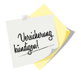 Post it | Notizzettel | Versicherung kündigen!