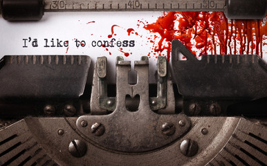 Bloody note - Vintage inscription made by old typewriter