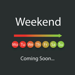 Weekend Coming Soon - Vector Illustration