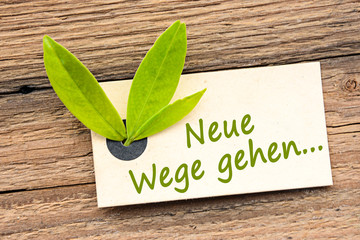 neue Wege