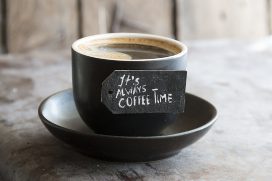 Fototapeta it always coffee time idea