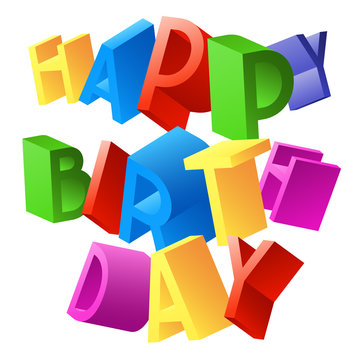 Happy birthday vector card with 3D colorful random rotated letters