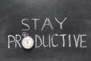 Fototapeta premium stay productive