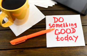  napkin sketch Do good today