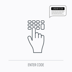 Enter pin code icon. Click hand pointer sign.