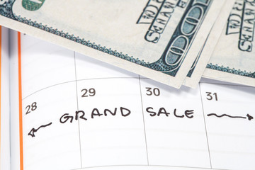 Appointment for grand sale , concept image of a calendar