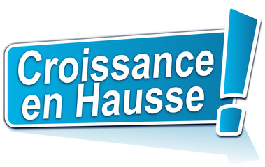 croissance en hausse sur étiquette bleue