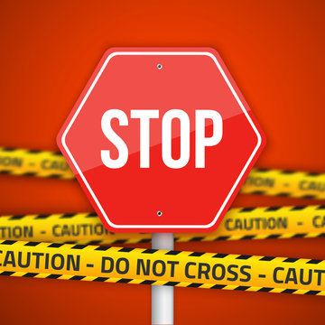 Vector Stop Road Sign with Yellow Caution Do Not Cross Police Li