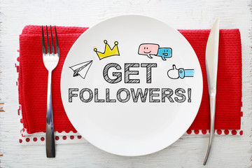 Get Followers concept on white plate
