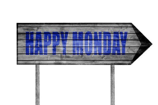 Happy Monday wooden sign isolated on white