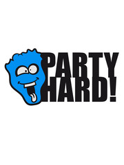 Party Hard crazy funny face celebrate