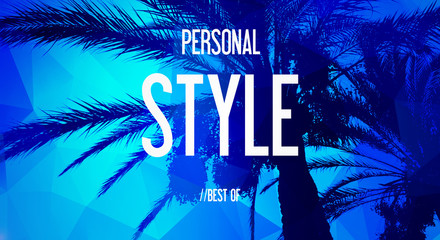 
PERSONAL - STYLE - BEST OF
