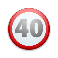 Restricting speed to 40 kilometers per hour traffic sign