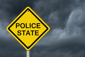 Police State Caution Road Sign