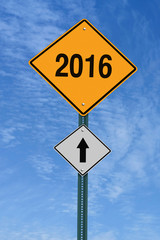 2016 ahead roadsign