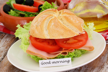 Good morning card with ham, lettuce and tomato sandwich
