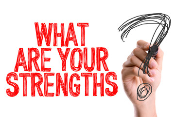 Hand with marker writing: What Are Your Strengths?
