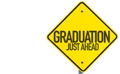 Graduation sign isolated on white background