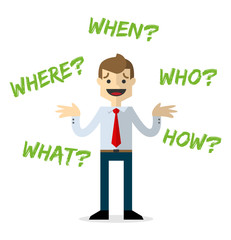 Vector of a businessman with questions, who, where, when, what and how