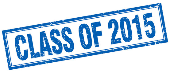 class of 2015 blue square grunge stamp on white