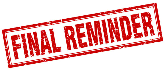 final reminder red square grunge stamp on white