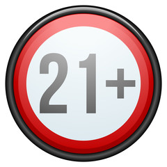 Obraz premium 21 plus sign