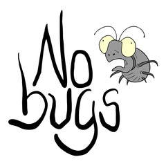 no bugs message